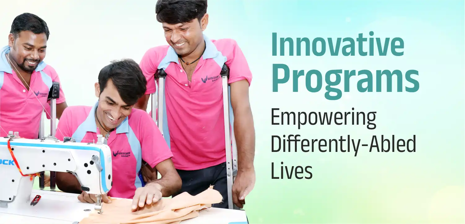 Innovative Programs Empowering Differently-Abled Lives