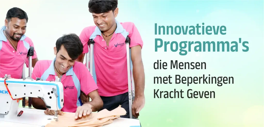 Innovatieve programma’s ter ondersteuning van het leven van mensen met een beperking in Nederland